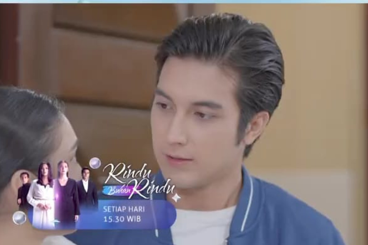 Bocoran Nih Say Rindu Bukan Rindu Besok Kamis, 9 Maret 2023 Episode 44 di SCTV: Devan Mengatakan Sejujurnya pada Erel Hingga Suci KW Bertemu Ayah Kandungnya 