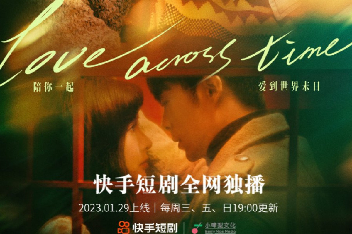 NONTON Drama China Love Across Time Episode 12 SUB Indo, Hari Ini Minggu, 19 Februari 2023 di Kuaishou Bukan Dramacool