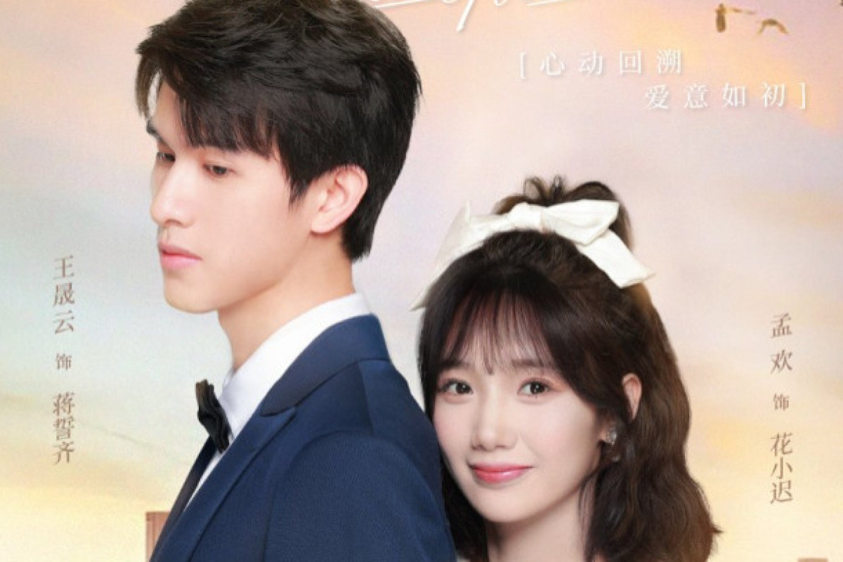 LENGKAP! STREAMING Download Drama China Belated First Love Episode 29 30 31 32 SUB Indo, Tamat di Tencent Video Bukan LokLok