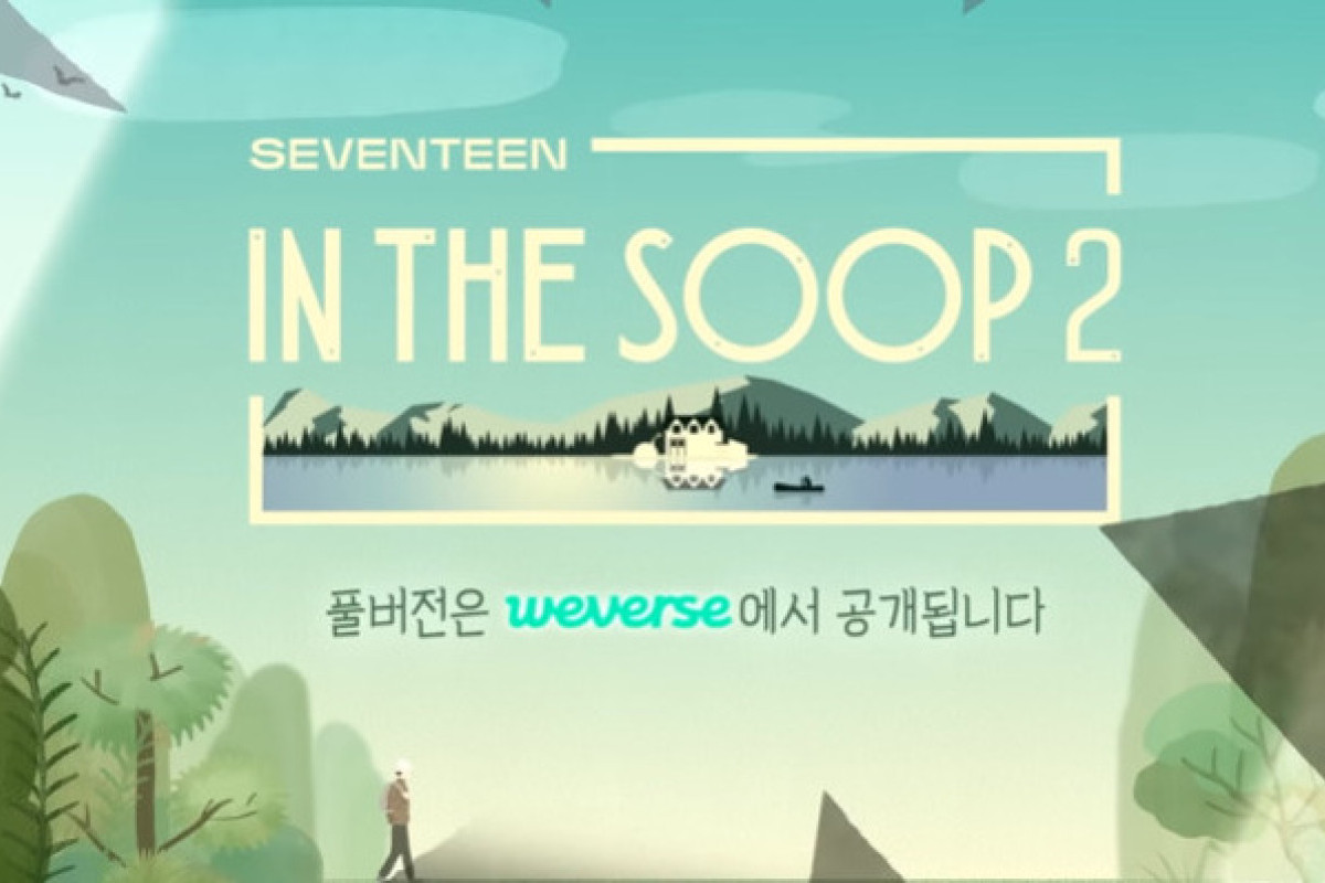 Link Download Reality Show Seventeen in the Soop Season 2 Episode 3 SUB Indo, Bisa Nonton Tayang di Weverse Bukan Drakorid LokLok