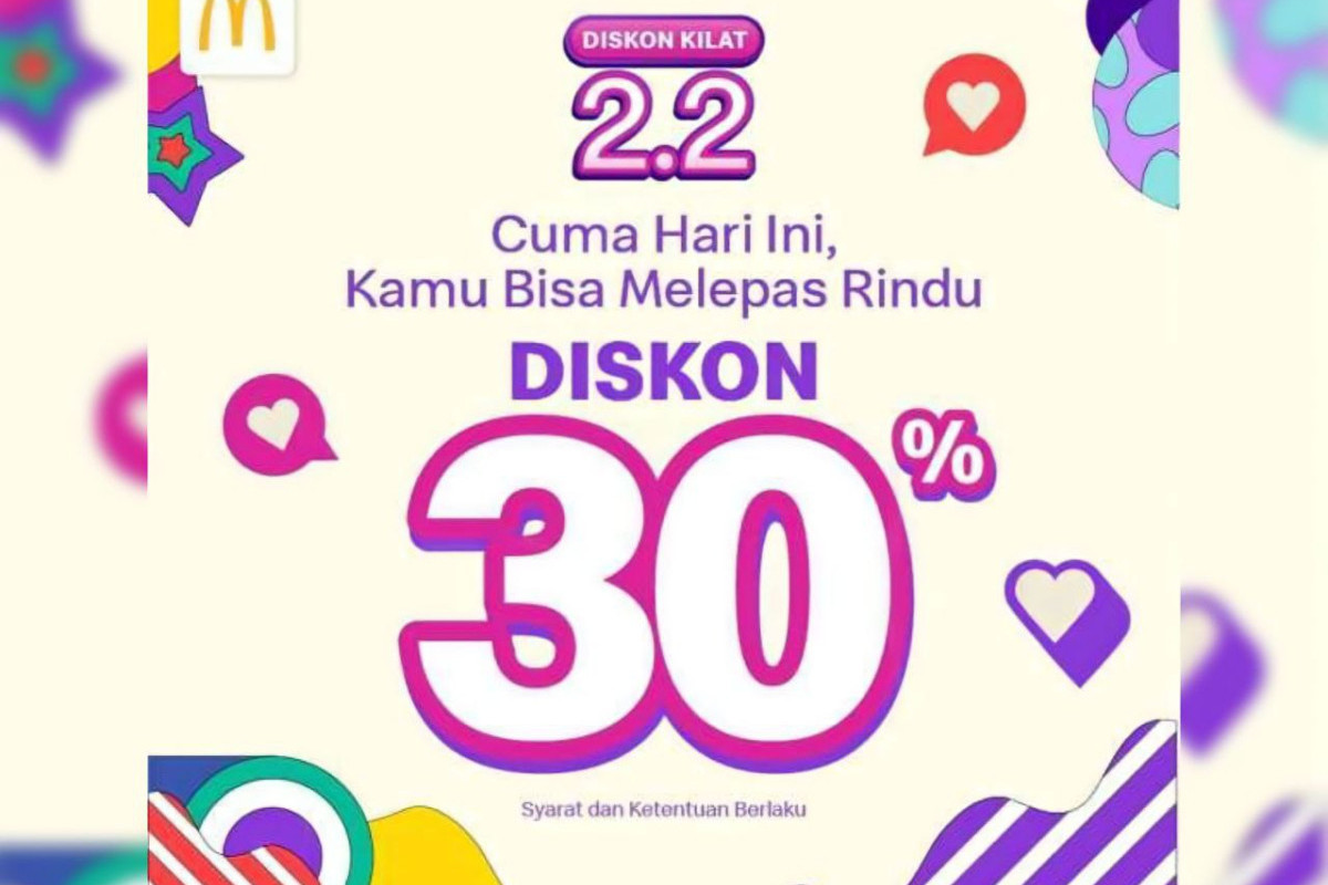 Spesial 2.2 Cek Promo McD Bulan Februari 2023, Diskon Besar Besaran 30% Segala Menu McD? Buruan Hanya Sehari!