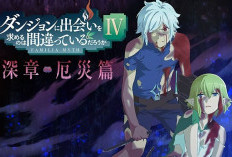 Nonton Anime DanMachi Season 4 Episode 12 Sub Indo HD – Cek Jadwal Tayang dan Spoiler