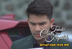 Sinopsis Takdir Cinta yang Kupilih Besok Sabtu, 10 Desember 2022 di SCTV: Hakim Akhirnya Bilang Bahwa Tammy Sedang Mengandung Anaknya 