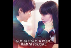 Kapan Series Kimi ni Todoke: From Me to You (2023) Rilis di Netflix? Berikut Jadwal Tayang Hingga Lengkap Bocorannya