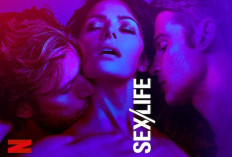 Daftar Pemain Series Sex/Life Season 2 (2023) Netflix, Libatkan Cast Baru? - Ada Sarah Sashi Hingga Mike Vogel