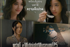 LINK Download Nonton Drama Thailand Midnight Museum Episode 5 SUB Indo, Tayang GMM25 dan Viu Bukan LokLok Telegram