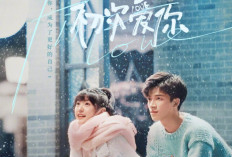 SPOILER Drama China First Love Episdoe 15 dan 16, Tayang Hari Ini Sabtu, 17 Desember 2022 di iQIYI - Ren Chu Akui Jadi Kekasih Lu Wan Wan!