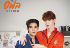 Drama BL Thailand Bed Friend Episode 1 Tayang Jam Berapa di iQIYI? Berikut Jadwal dan SPOILER Perdana